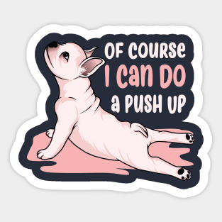 Funny frug dog doing push ups Sticker